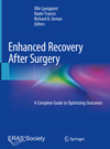 Enhanced Recovery After Surgery: A Complete Guide to Optimizing Outcomes